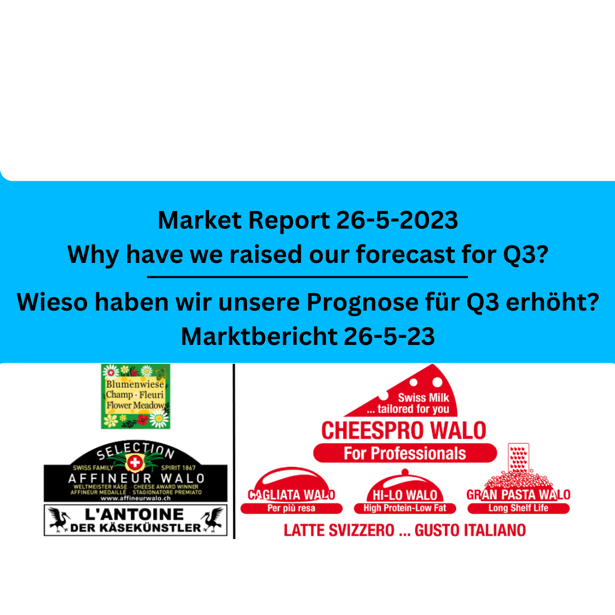 Market Report 26-5-23, Marktbericht 26-5-23